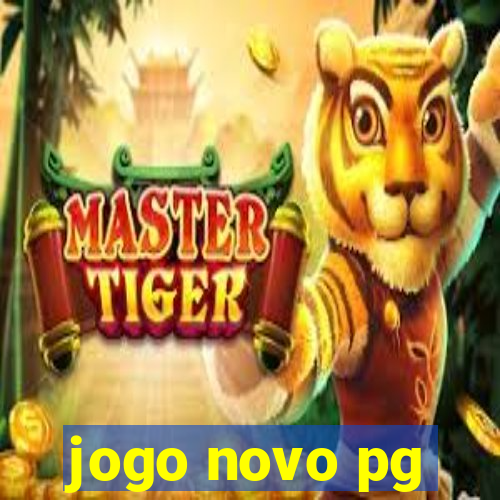 jogo novo pg